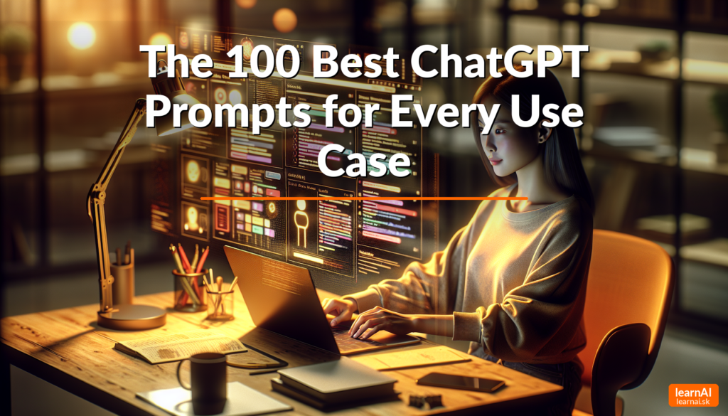 The 100 Best ChatGPT Prompts for Every Use Case – Hero Image